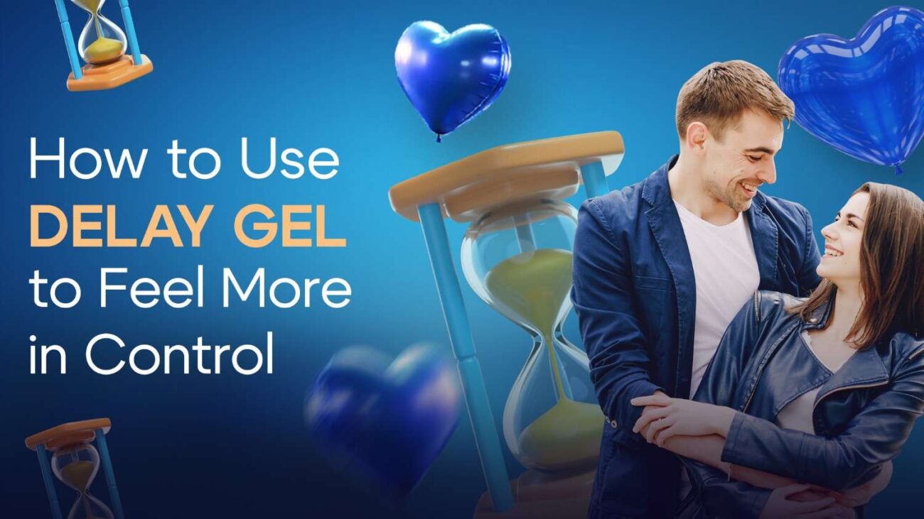 Delay Gel